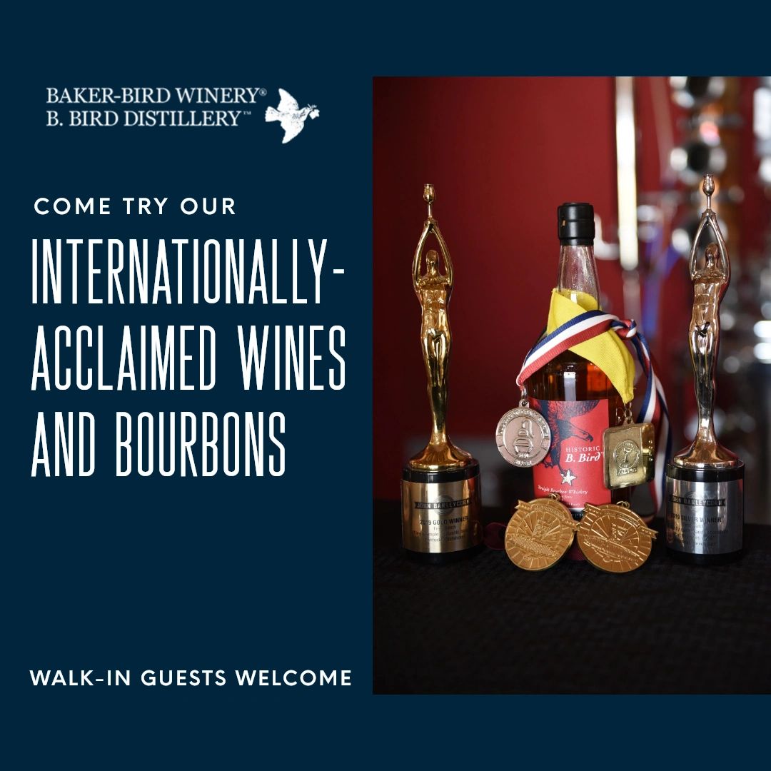 bakerbirdwines's tweet photo. Did you know? Our bourbon has been acclaimed as the Top 30 Bourbons in America. You're invited to taste the international award-winning bourbon today! Walk-in guests are welcome. https://t.co/uwUwQFiOCW