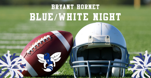 Blue/White Night bryantschools.org/article/120149…