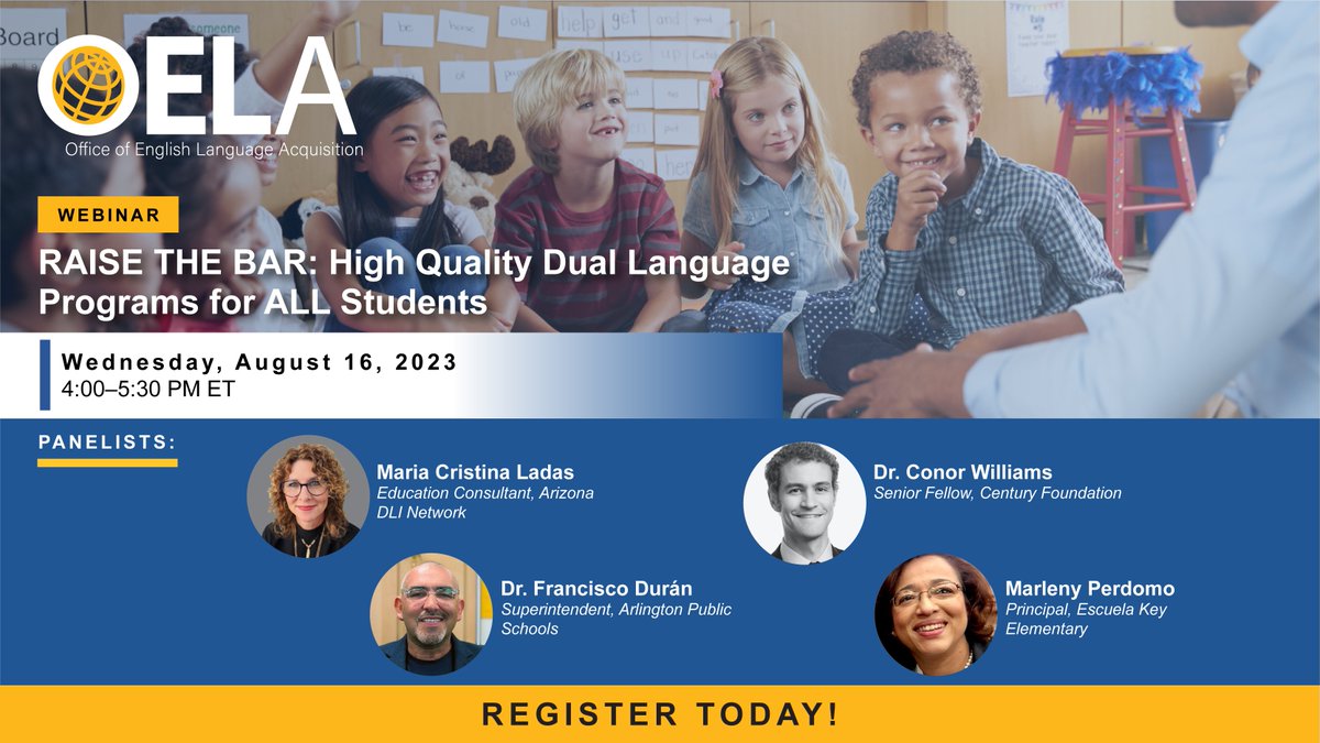 ASKNCELA1's tweet photo. Don't miss out on #OELA's RAISE THE BAR: webinar! Hear panelists reflect on the importance of #duallanguage as a potential Language Instruction Educational Program. #EDRaisetheBar

👉Register: https://t.co/0CtFS74fZd @usedgov https://t.co/flAQObQQgL