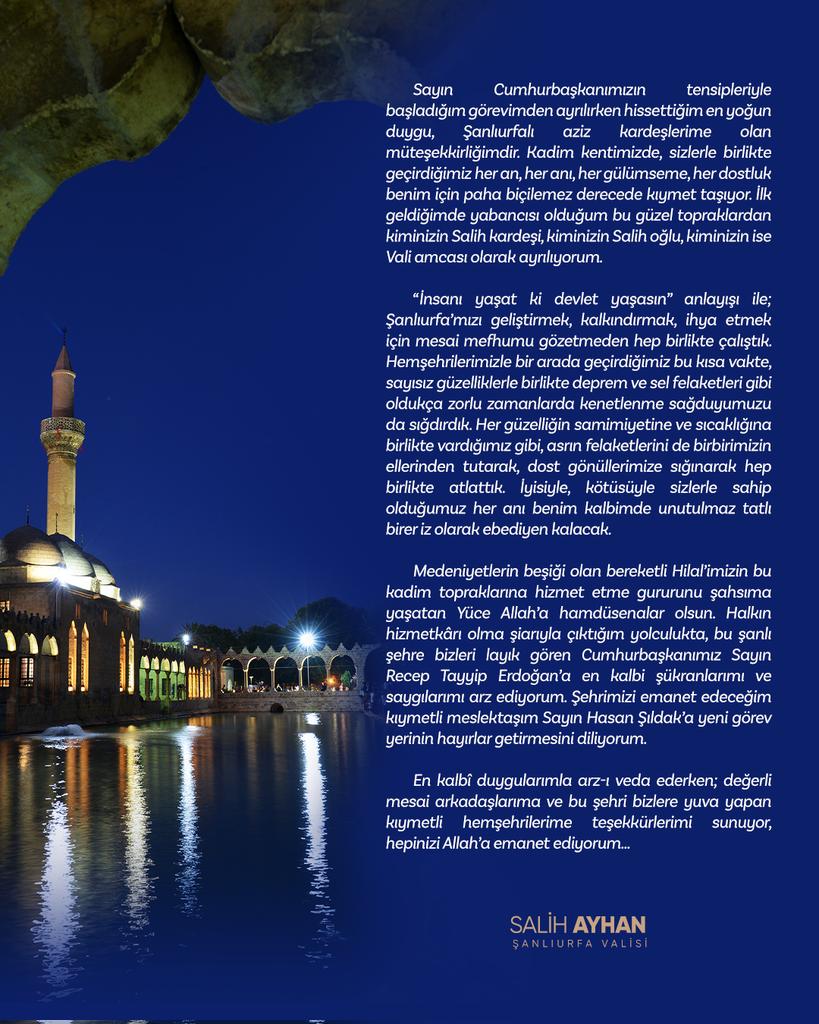🔴Şanlıurfa’mıza kattığı değerler ve yaptığı büyük hizmetler için Valimiz @valisalihayhan’a sonsuz şükranlarımızı sunuyoruz. Valimiz Sayın Salih Ayhan’ın yayımladığı veda mesajı: