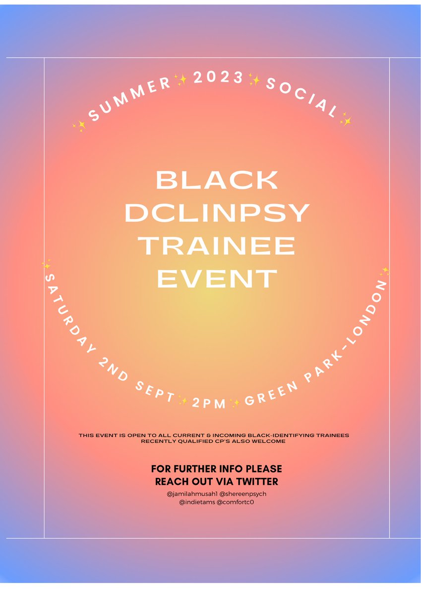 Social event for current &amp; incoming DClinPsy trainees who identify as Black on 2nd September at 2pm at Green Park.
Bring your snacks, dranks &amp; picnic blankets.
Feel free to share ✨
#dclinpsy