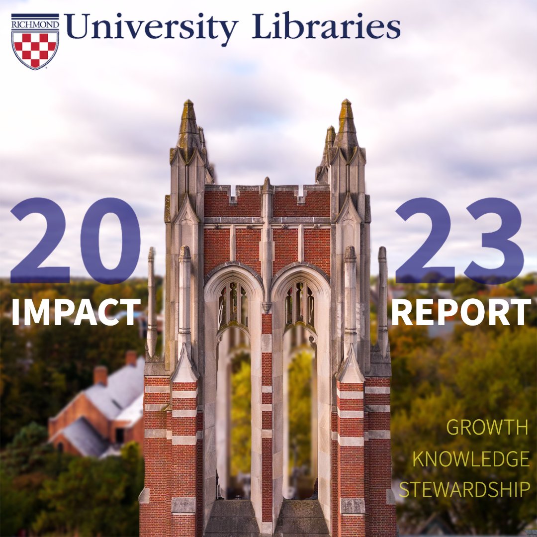 Check out the 2023 University Libraries Impact Report, celebrating our accomplishments and highlighting future plans!
sl.richmond.edu/kt 

#UniversityLibraries #ImpactReport #UR #UniversityofRichmond