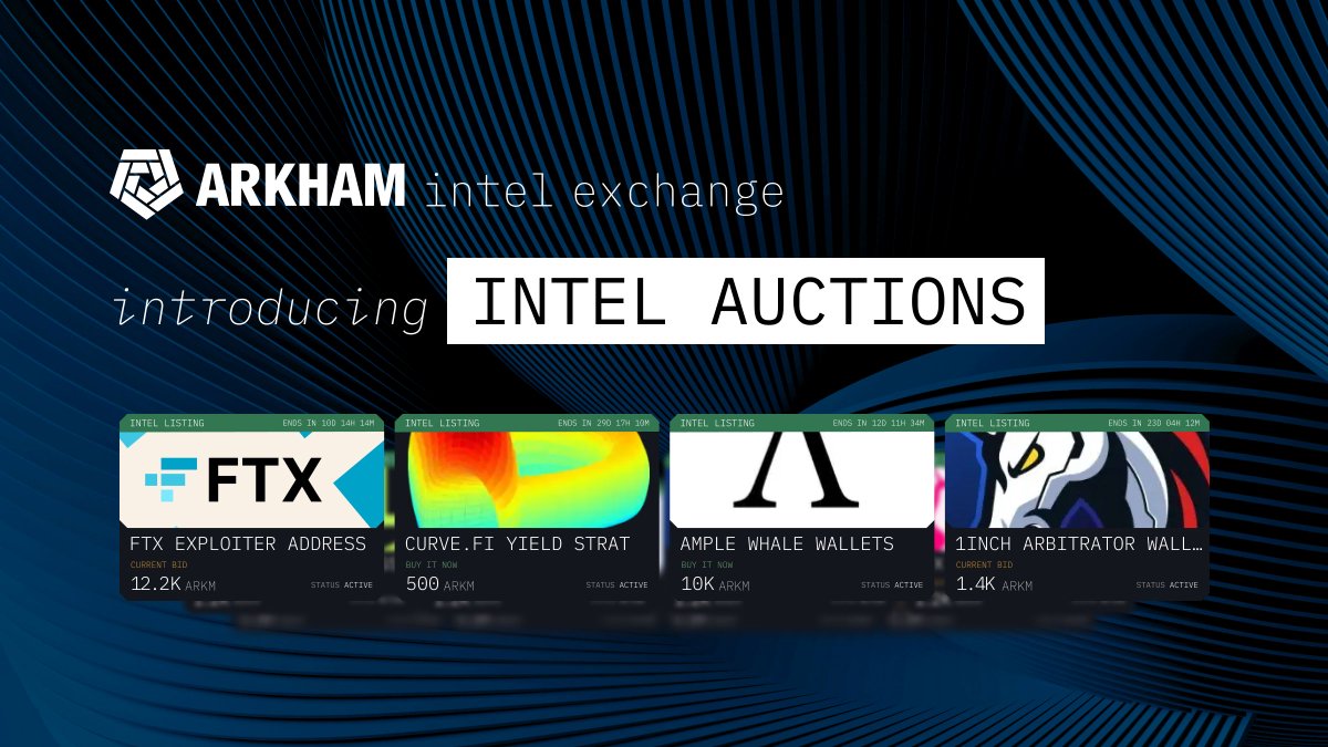 arkham's tweet photo. Announcing the Intel Exchange’s Latest Upgrade: Intel Auctions

Anyone can now sell verified intel directly on Arkham’s Intel Exchange.