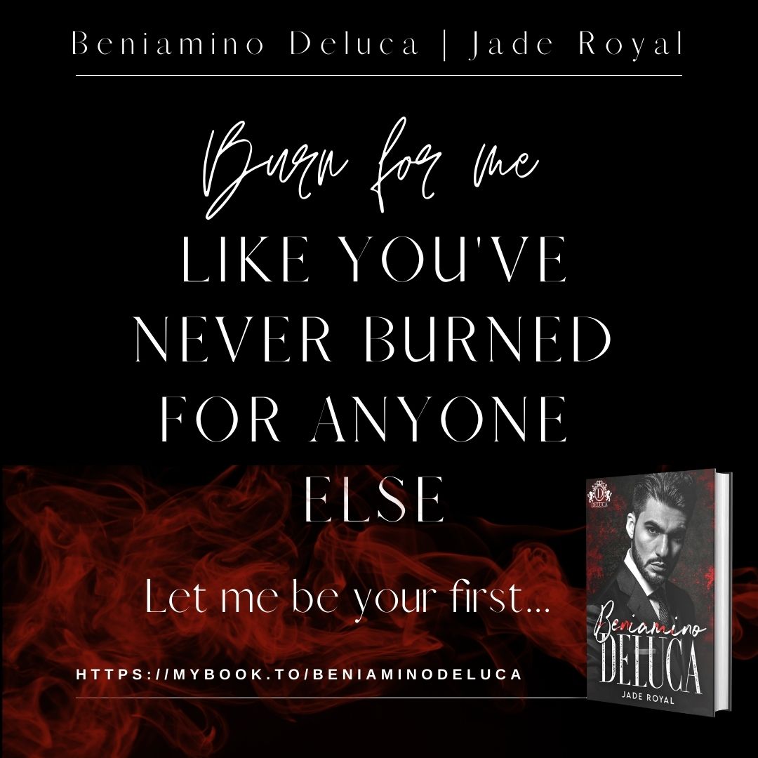 💋💋💋💋💋💋

 Beniamino Deluca
A Savage Bloodline Novel
mybook.to/BeniaminoDeluca

#InterracialRomance #mafiaromance #jaderoyal #savagebloodline #DeLucaFamily #avengeyourtruth #steamyromance #mafiaromanceseries #newrelease