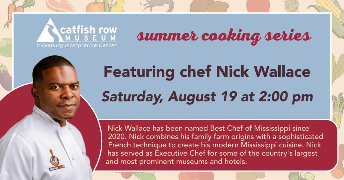 catfishrowmuse's tweet photo. The Summer Cooking Series continues THIS SATURDAY with the Best Chef of Mississippi, @reflectionchef!

JOIN US at the Catfish Row Museum Saturday, August 19 at 2PM. https://t.co/i5ODn0coRp