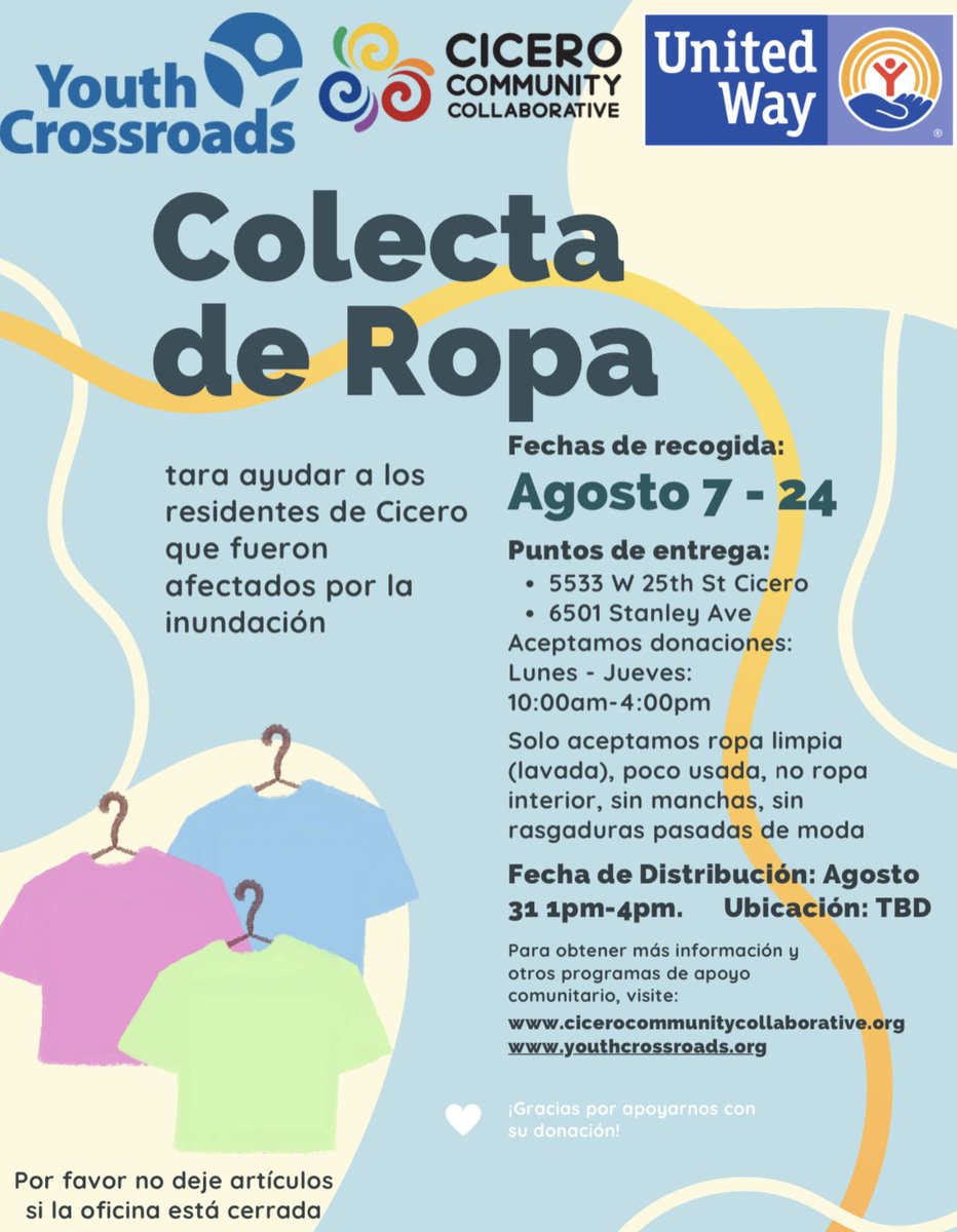 CiceroCommunity's tweet photo. We will be having a clothing drive to support Cicero Residents who were affected by the floods! We will be collecting clothes until August 24th from 10am-4pm at two locations 

5533 W 25th st in Cicero IL
6501 Stanley Ave in Berwyn IL 

Please view flyer for clothing guidelines. https://t.co/6b4IB4C3QY