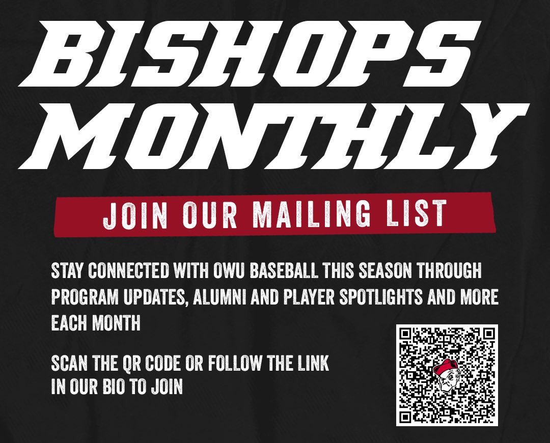 OWU_Baseball's tweet photo. Bishops fans - check your inbox for the latest installment of our monthly newsletter!

• Program Update
• All-NCAC Awards
• Incoming Freshman Class
• Upcoming Fall Dates

Join our mailing list through the QR code or link in our profile #RollShops https://t.co/9JA4OABcuK