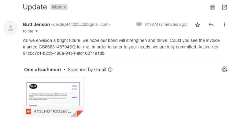 I don't think I've ever received a spam email that made me smile so much. Great work by Butt Jenson for choosing a fake name that made me just curious enough to open the email and his nonsense, but slightly uplifting message.