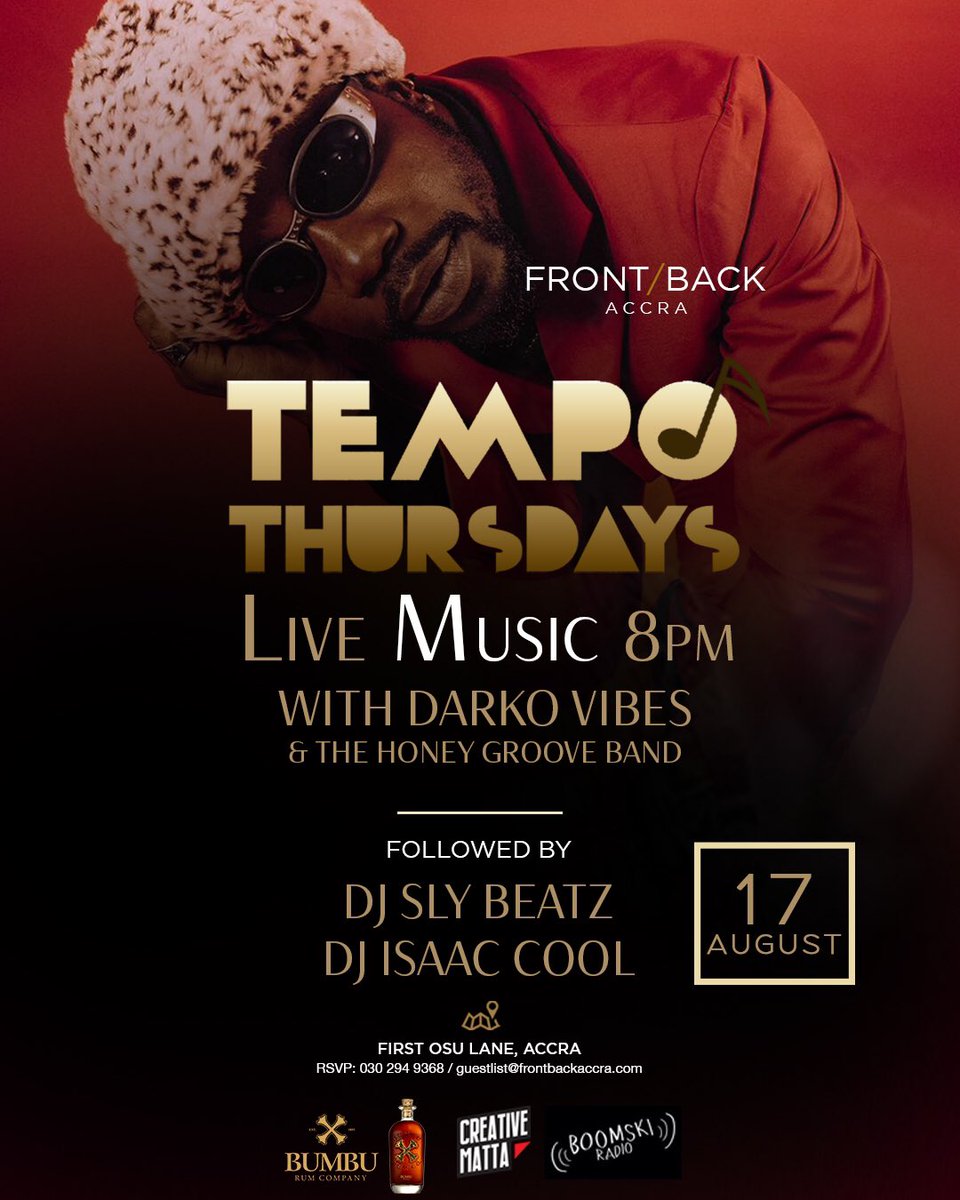 FrontBackAccra's tweet photo. This Thursday we are taking a trip down memory lane with @darkovibes &amp; @HoneyGrooveband 🤩

Come enjoy some live 🎵 and jam to your favorite tunes at 9pm powered by Bumbu💃🏿🎶

Also don’t forget to come enjoy discounted🍹during Happy Hour from 6pm-9pm during the week🥂

See you🫶🏾 https://t.co/2MQ42sRZnB