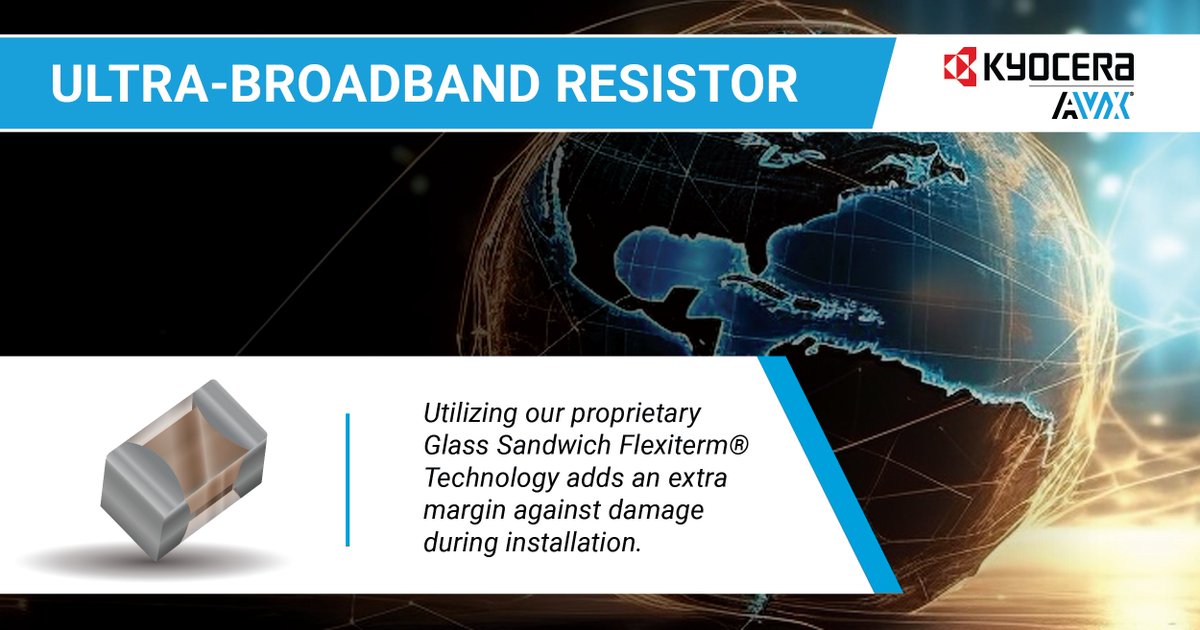 kavxcorp's tweet photo. The UBR Series, made with our proprietary Glass Sandwich Flexiterm® Technology, offers a surface mountable #automotive qualified termination that adds an extra margin against damage due to flexture during installation.
#KYOCERAAVX #UBRSeries #Resistor #Flexiterm #Broadband https://t.co/4pyzewwho6