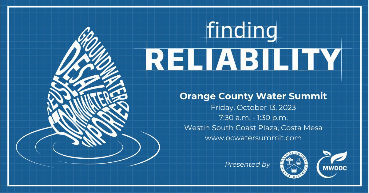 We’re just two months away from Orange County’s premier water conference. Join us October 13 at the Westin South Coast Plaza for the 15th annual OC Water Summit: Finding Reliability. ocwatersummit.com