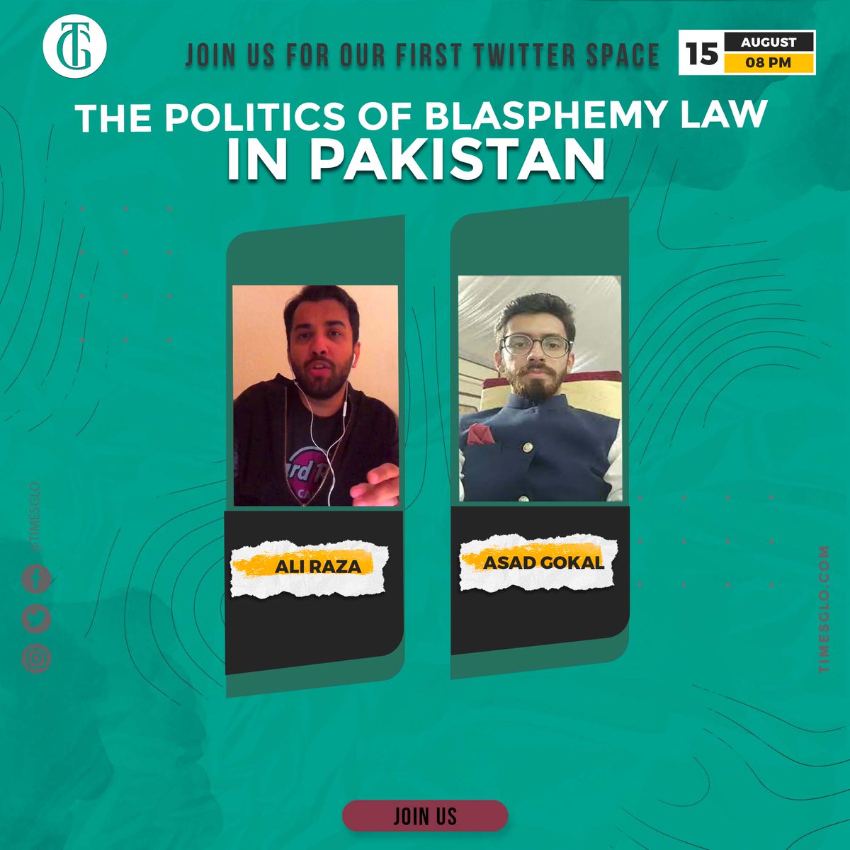 TimesGlo's tweet photo. Join us Tomorrow at 8:00 PM, for our First Twitter Space on “The Politics of Blasphemy Law in Pakistan”.
In this conversation, Mr. Ali Raza(@shezanmango )and Asad Gokal(@asadgokal )will be enlightening us on this topic.
#law #Pakistan #politics #blasphemy #TGspace https://t.co/P9dMNXtV4G