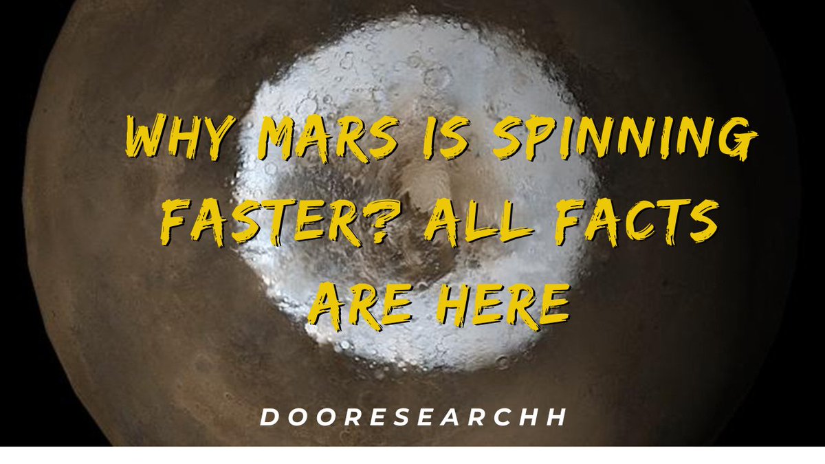 shantonuroy1996's tweet image. Why Mars is spinning Faster?? Shorter Days Puzzle Scientists
NASA’s InSight mission reveals that Mars’ rotation is accelerating by 0.76 milliseconds each year, causing shorter days.
#MarsRotation #NASAInSight #AcceleratingRotation #ShorterDays
READ MORE: dooresearchh.co.in/why-mars-is-sp…