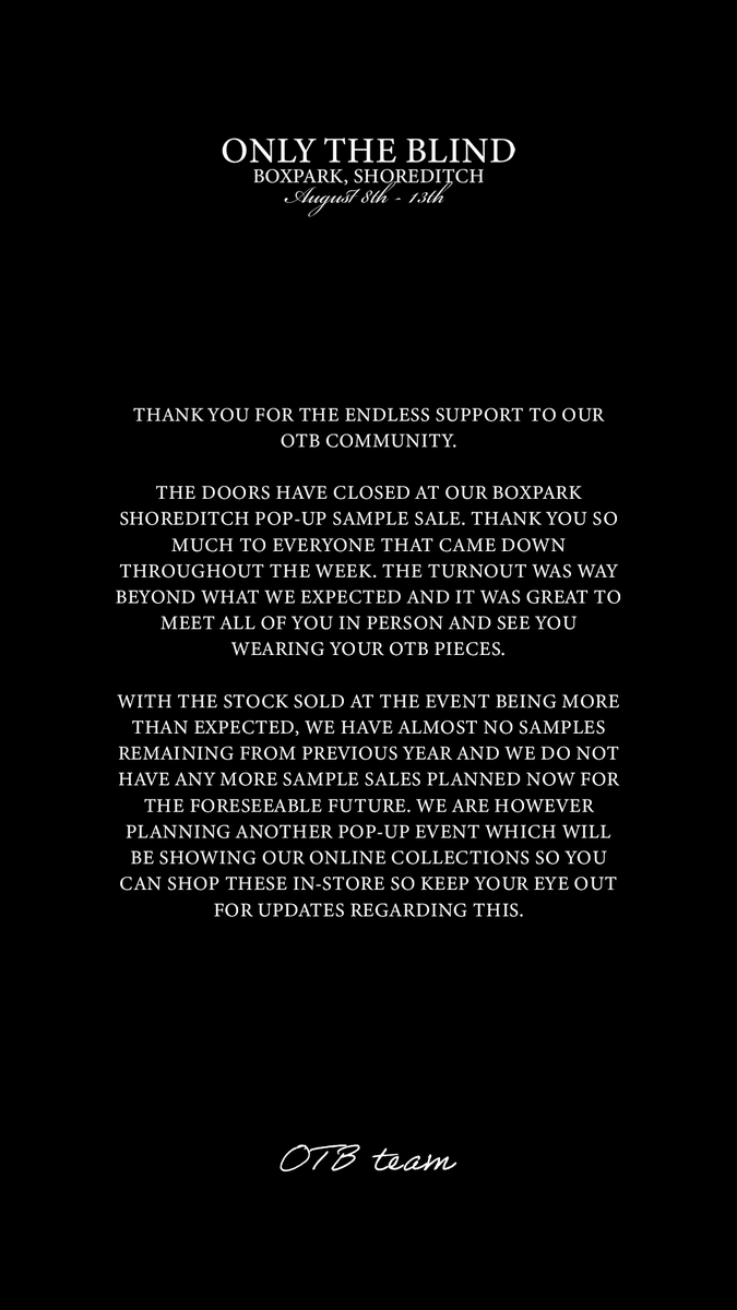 OnlyTheBlind's tweet image. Thank you for the endless support to our OTB community. #onlytheblind #samplesale #streetwear