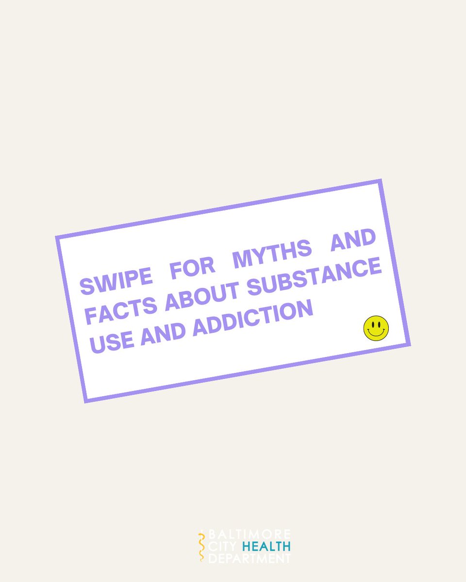 BmoreStayAlive's tweet photo. Swipe for myths and facts about substance use! https://t.co/36ftOT2ZAG