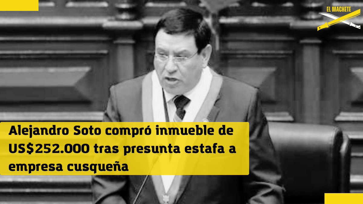 El actual titular del Congreso de la República, #AlejandroSoto, vendió un terreno a la empresa #Waynapicchu por 265 mil dólares. Sin embargo, habría ocultado el hecho de que había adquirido el mismo #predio por US$5.000 ocho meses antes >>> acortar.link/YKH2u5