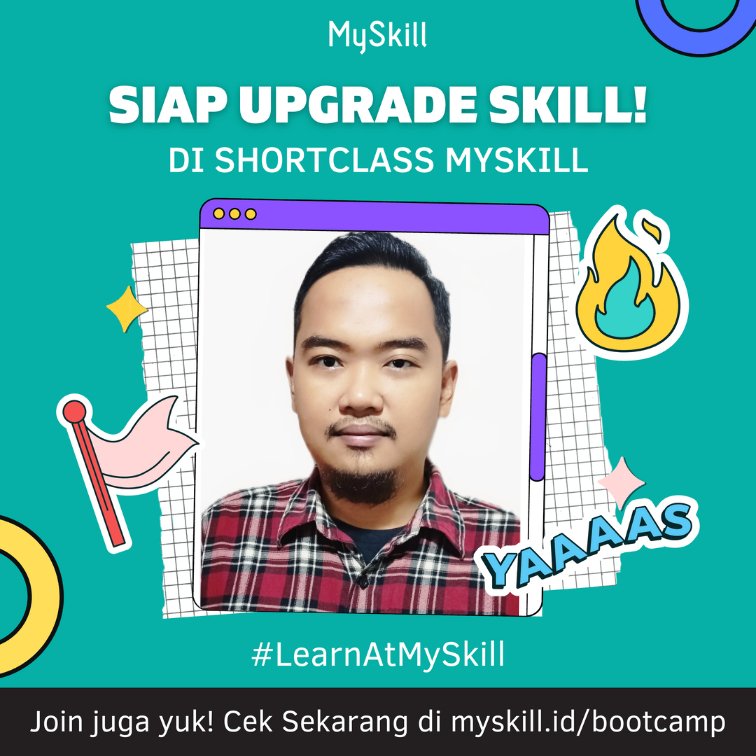 dimassdimss's tweet photo. Halo! Aku Dimas Wahyu Tinular dan aku ikutan Short Class, sebuah program kelas gratis dari @myskill_id Kelas ini menyediakan banyak topik-topik pilihan seperti Digital Marketing, Microsoft Excel, Data Analysis, UI/UX Design dan masih banyak lagi.

Yuk, kamu juga bisa https://t.co/CuwYoDwn0A