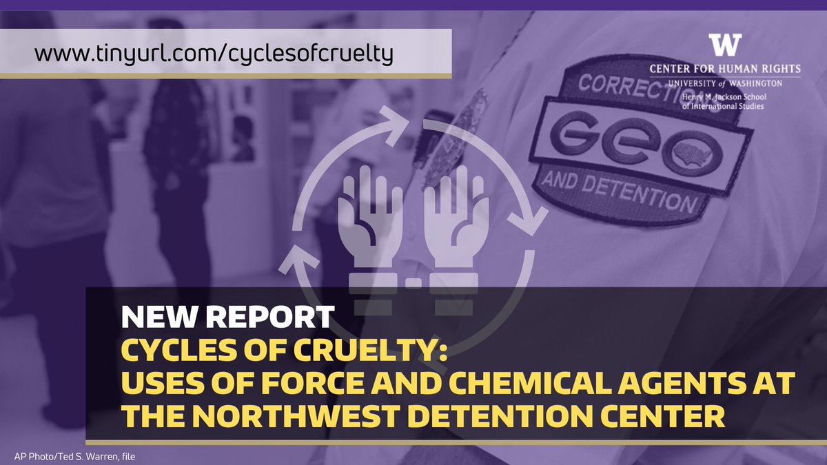 📢 New UWCHR report released today 📢 Our newest report in an ongoing investigation into conditions at the Northwest Detention Center reviews the #HumanRights implications of uses of force and chemical agents at the detention facility. ➡️ tinyurl.com/cyclesofcruelty