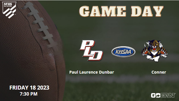 HighAffilliated's tweet photo. 🚨🏈It's GAMEDAY🚨🏈!!
Paul Laurence Dunbar vs. Conner - LIVE Kentucky HS Football 2023 
📆 Friday, August 18
⏰7:30 PM
📺 https://t.co/75i1avsW9R
 
@ConnerCougars @ConnerHigh @Ben_Fay24
@C_floyd_4 @elianruzindana5 @Dylan_Stewart77
@andrew_herron18 @chsprincipal90 @chsboosters1 https://t.co/oRPZOXVoqZ