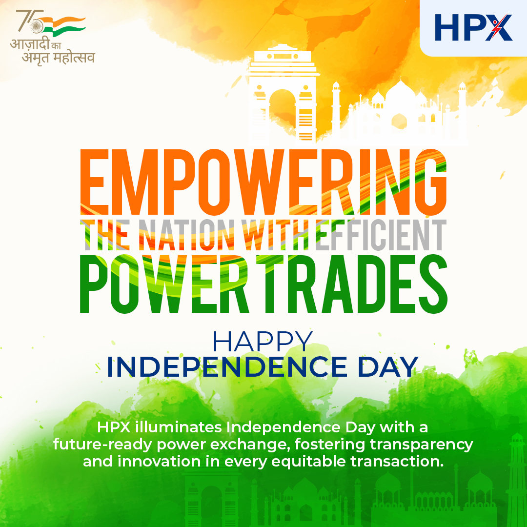 HPX_India's tweet photo. Empowering the nation with efficient power trades! #HPX celebrates with pride this Independence Day, as we light up a path towards transparent and innovative power exchanges. Here's to a journey towards progress. 
Happy Independence Day! https://t.co/1UNG9UWVRe