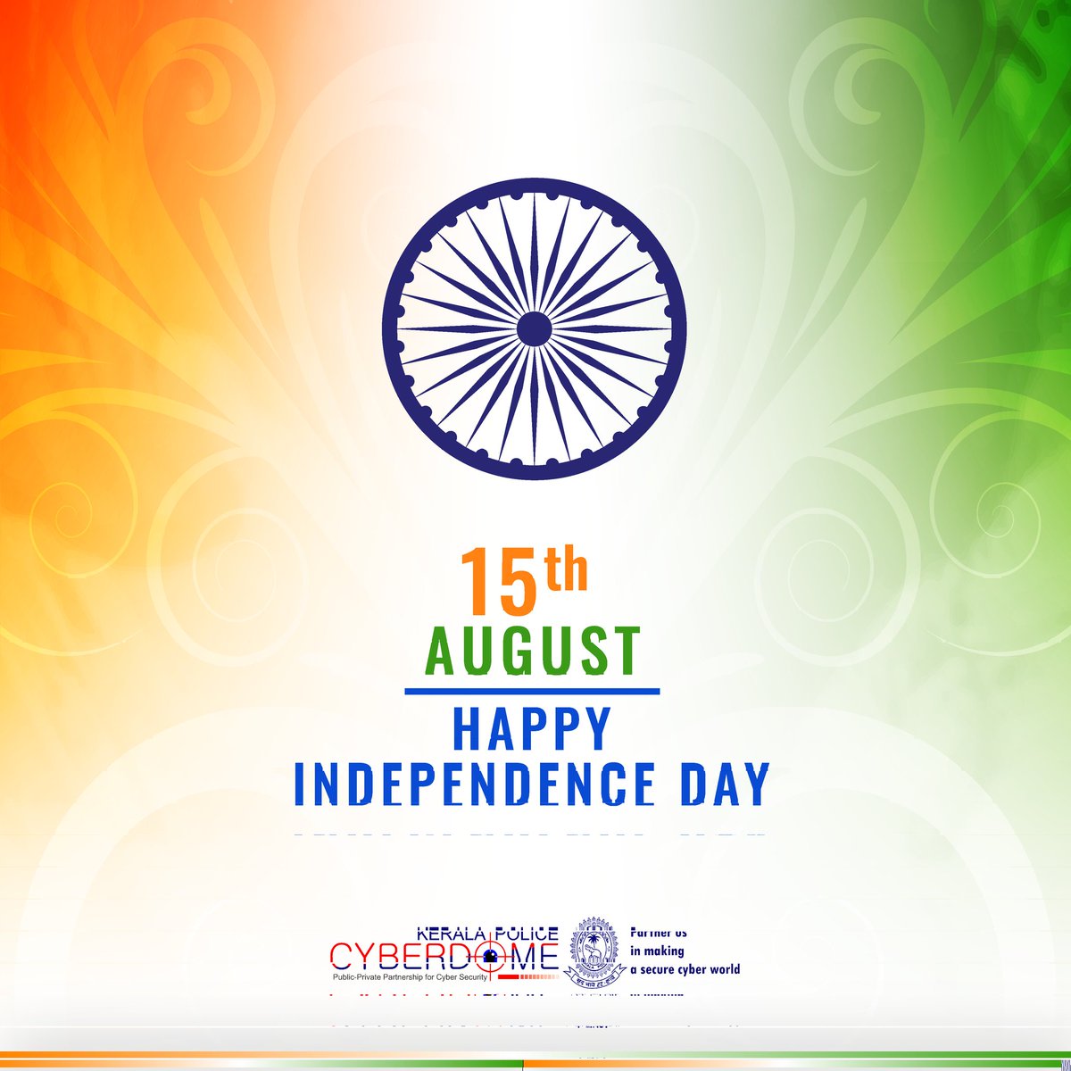 Kerala Police Cyberdome wishes you all a very Happy Independence Day! #cyberdome #Keralapolice #August15 #IndependenceDay2023