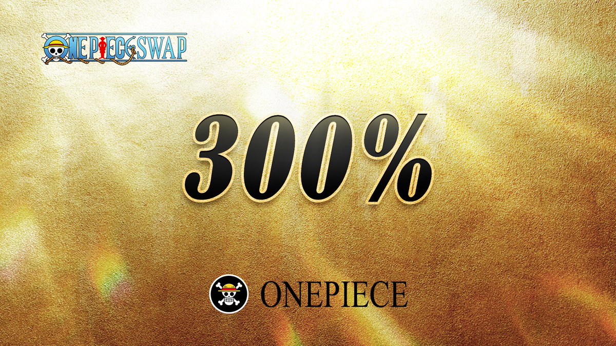 OnePiece_Swap's tweet photo. 🎉🎉🎉Congratulations! Already 3X→10X! 🚀🚀🚀 https://t.co/y6jlezCIZT