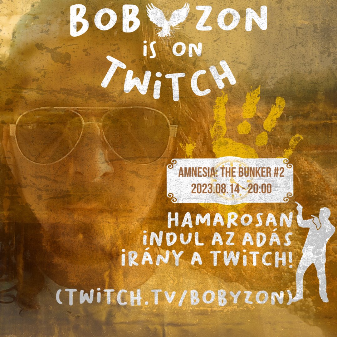 BobyzonOfficial's tweet photo. ⏰⏳🔜 Amnesia: The Bunker #2
🇭🇺📺📡 https://t.co/v4FUSAEmCY
🔥🎮

#pc #amnesia #amnesiathebunker #horror #pcgaming
#games #gamer #gaming #game #streamer #twitchstreamer #bobyzon #twitch #bobyzonison #live #stream https://t.co/i7us4r4kGo