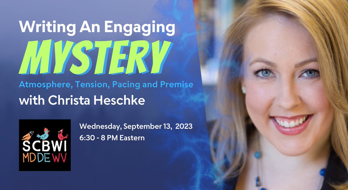 An engaging #KidLit mystery successfully melds together a creepy or foreboding atmosphere, swift pacing, mounting tension to an exciting conclusion, and a killer premise.  Join Christa Heschke for this 9/13/2023 webinar. Critiques available.
scbwi.org/events/Engagin…