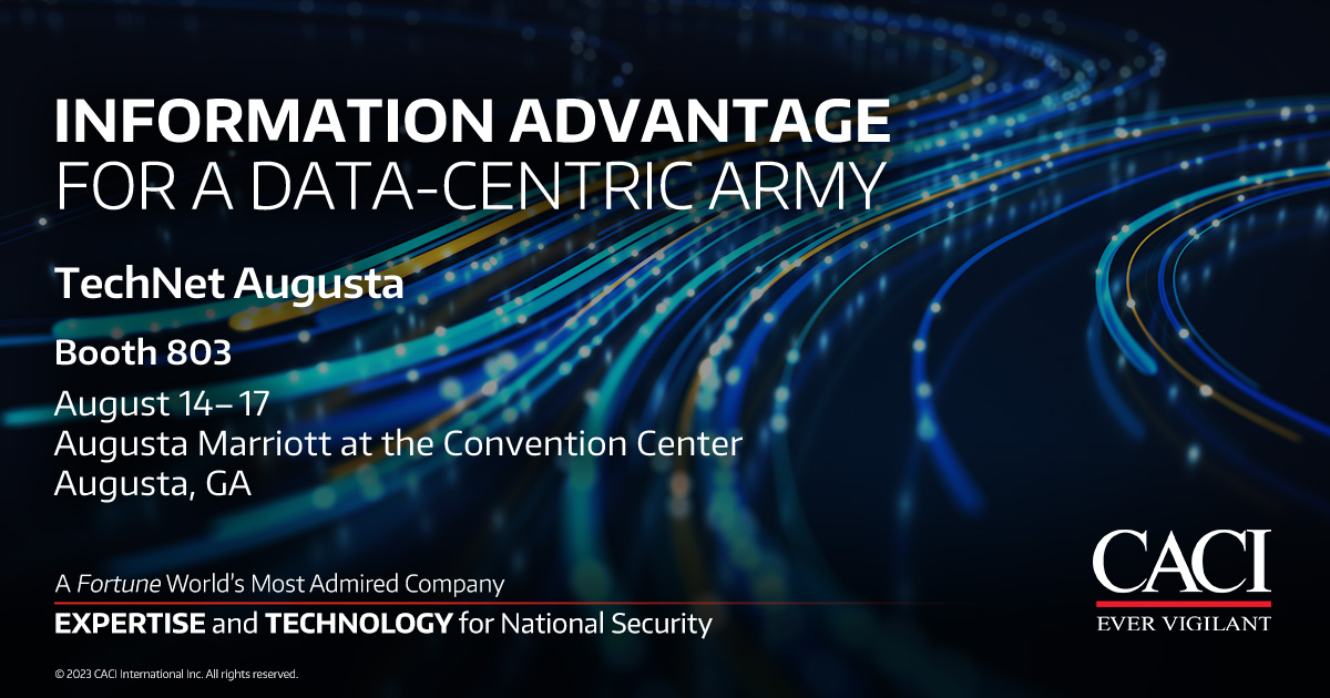 CACIIntl's tweet image. We are an industry leader in #NetworkModernization, leveraging leading-edge technologies that help drive continuous innovation. Visit CACI in booth 803 @ #TechNetAugusta to learn how we enable information advantage for a data-centric Army. caci.info/technetaugusta…