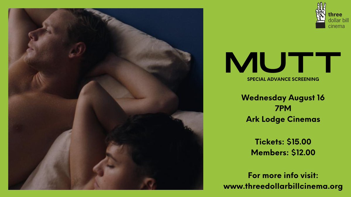 Three Dollar Bill Cinema (@3dollarbillcine) on Twitter photo Celebrate trans voices Wed. at <a href="/ArkLodgeCinemas/">Ark Lodge Cinemas</a>!
Join us at 7pm and together we swoon!
Special advance screening of "Mutt"!
This buzzy Sundance title immediately won us over!
Tickets: $15 ($12 members)
Become a member: threedollarbillcinema.org/membership
Get tix: goelevent.com/ThreeDollarBil… Celebrate trans voices Wed. at <a href="/ArkLodgeCinemas/">Ark Lodge Cinemas</a>!
Join us at 7pm and together we swoon!
Special advance screening of "Mutt"!
This buzzy Sundance title immediately won us over!
Tickets: $15 ($12 members)
Become a member: threedollarbillcinema.org/membership
Get tix: goelevent.com/ThreeDollarBil…
