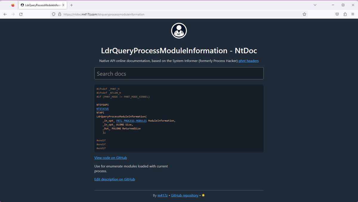 m417z's tweet image. It&apos;s common knowledge that the best source for Windows native API definitions is the collection of System Informer (formerly Process Hacker) phnt headers. Surprisingly, there were no online docs for them, so I created a simple website:
ntdoc.m417z.com