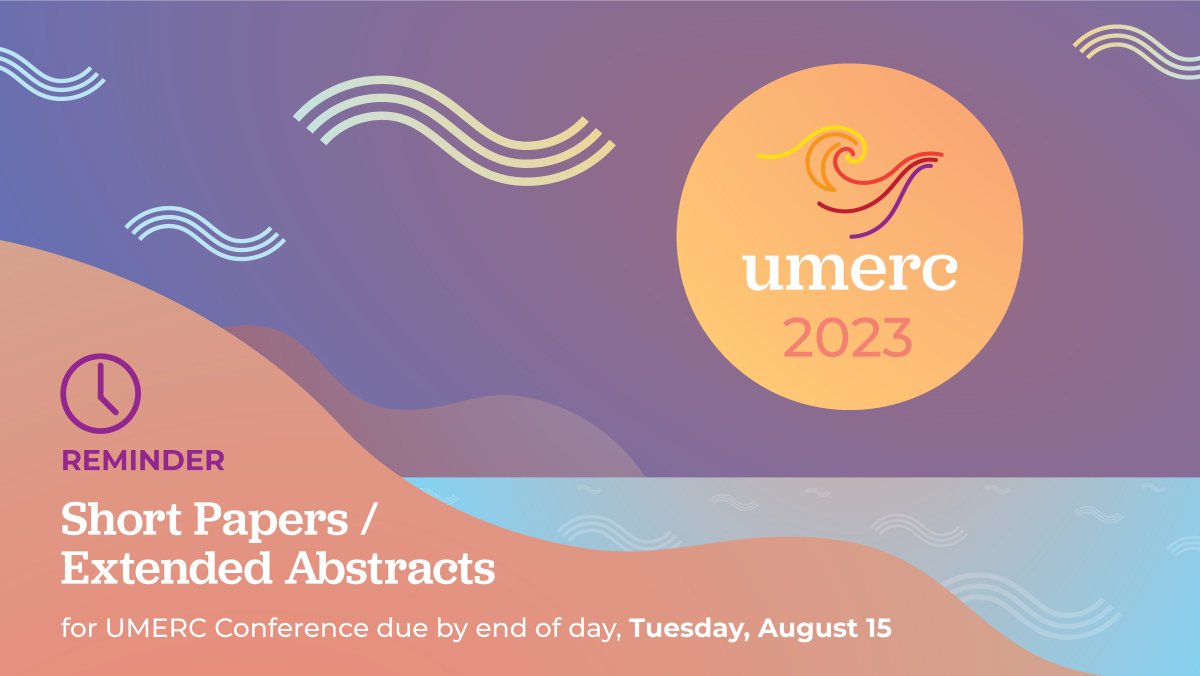 [REMINDER] If you're submitting a Short Paper or Extended Abstract for the UMERC Conference, make sure to upload by Tuesday Aug 15 (tomorrow!) using your personalized web link.

Thank you—we'll see you Oct 4–6 at the <a href="/UofNH/">University of New Hampshire</a> for the UMERC 2023 Conference!

umerc-us.org/events/38434