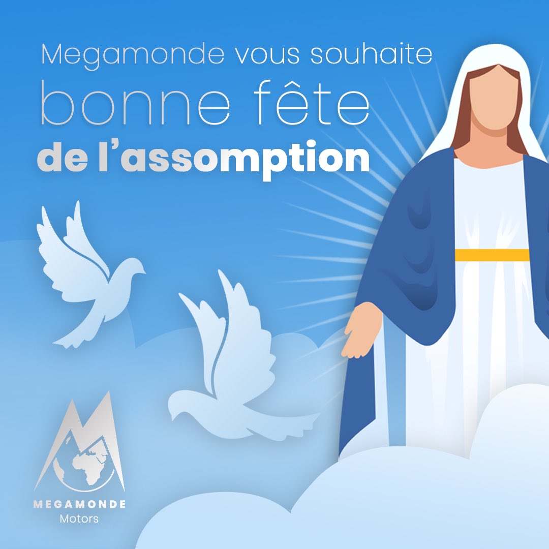 Megamonde's tweet photo. MEGAMONDE souhaite à tous les Chrétiens une belle célébration de l'Assomption ⛪️✝️🙏.
🛑 À cet effet la boutique du siège (Av. Kwame N'krumah) sera exceptionnellement ouverte en matinée le Mardi 15/8 ‼️ https://t.co/n5xk7nP8mp