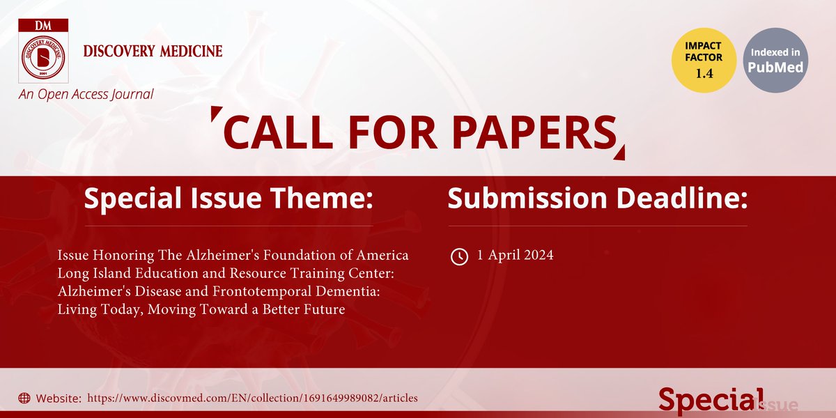 #editing  Special Issue #submissionswelcome  to  #journal  @DiscoveryM2323  #honor @alzfdn  #AlzheimersDisease #treatment @NYULangoneLI @nyulisom @AFMResearch @AgustinMIbanez @NiltonCustodio8 discovmed.com/EN/collection/…