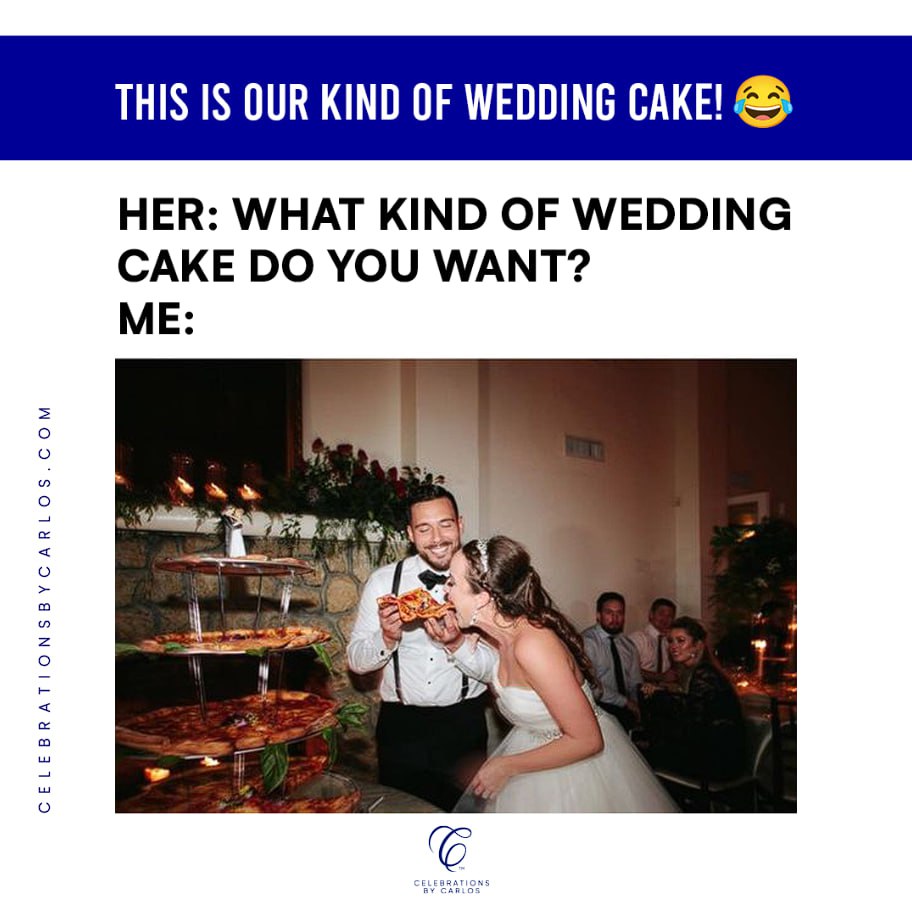 This is our kind of wedding cake! 😂

.
.
.
.
.
#memes #funny #funnymemes #meme #funnymeme  #chicagobusiness #chicago #chicagoentrepreneurs #blackownedbusiness #illinois #chicagowedding #chicagobride #wedding  #chicagoweddingplanner #chicagoweddings