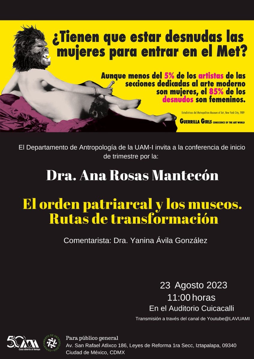 Mañana 23 de agosto, conferencia "El orden patriarcal y los museos. Rutas de transformación", impartida por la Dra. Ana Rosas Mantecón.

La cita es a las 11:00 horas en la Sala Cuicacalli.

Invita: <a href="/AntropologiaUAM/">Antropología UAM-I</a>.