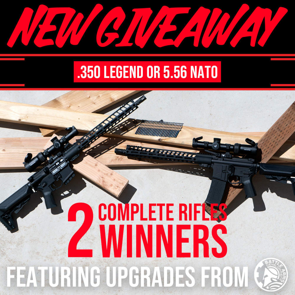2 Winners
Win a .350 Legend or 5.56 Nato AR-15
Giveaway ends September 7, 2023
Enter here - swee.ps/DyUubf_uBJVpM

#gungiveaway #winagun #ItsTheGuns