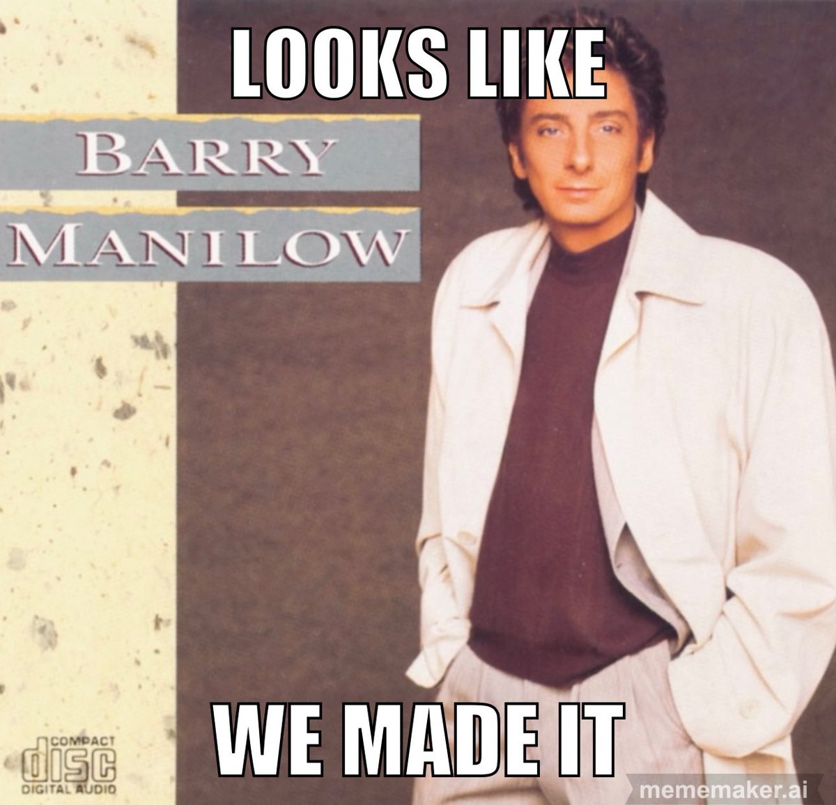 No One: 

My dad on any given moment over the last 25 years.

#BarryManilow #UltimateManilow