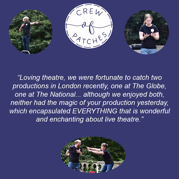 After several years of online work, the Patches performed their first live performance yesterday at the Dell open air theatre in Stratford-upon-Avon, and... people loved it! Don't just take our word for it, see this lovely review from one happy theatre goer!
