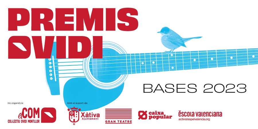 PremisOvidi's tweet photo. BASES dels #PremisOvidi2023 
🎸🐦 🎼 #SomElCOM #MúsicaEnValencià https://t.co/ugnrmZ3hR2 https://t.co/lZ1y115jDr