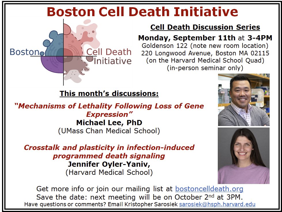 ➡️Join us at the next BCDI meeting on Monday Sept 11th at 3PM on the Harvard Med Quad (Goldenson 122) for exciting discussions led by <a href="/TheLeeLab/">Michael J. Lee</a> on cell death in response to transcription blockade and <a href="/OylerYanivLab/">Oyler-Yaniv Lab</a> on cell death in infections. More info: BostonCellDeath.org