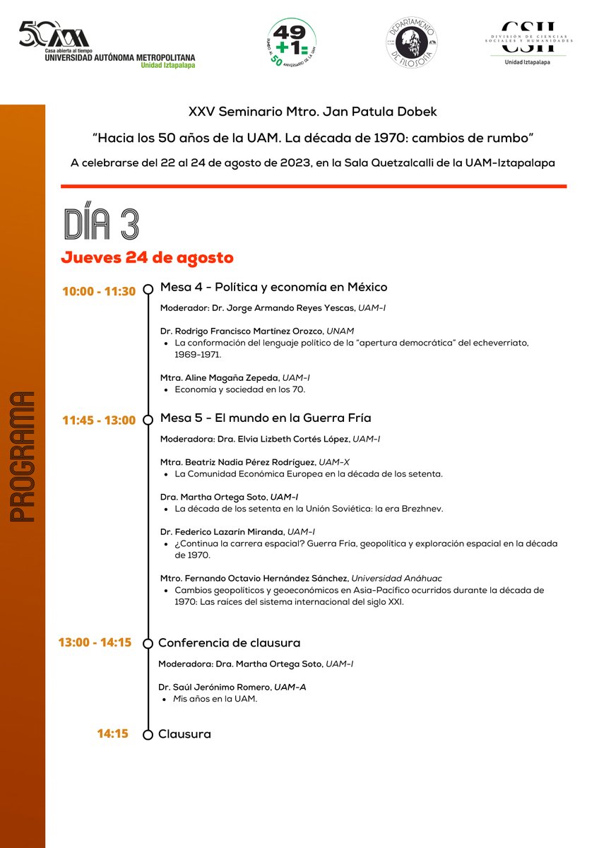 Del 22 al 24 de agosto, XXV Seminario Mtro. Jan Patula Dobek "Hacia los 50 años de la UAM. La década de 1970: cambios de rumbo".

Acude a la Sala Quetzalcalli a partir de las 9:30 horas.