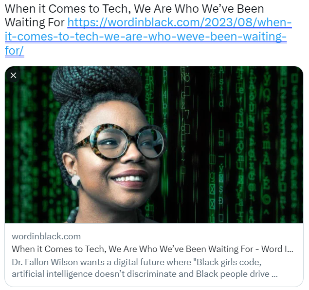 Read <a href="/WordInBlack/">Word In Black</a>'s interview with MMTC VP <a href="/SistahWilson/">Fallon Wilson, PhD</a> about her career and efforts to bring sorely-needed equity to the fast-moving digital world and how she works with colleges, tech companies, nonprofits, and the <a href="/WhiteHouse/">The White House</a> to make it happen: wordinblack.com/2023/08/when-i….