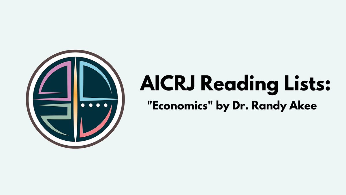 Working on syllabi or reading lists? We can help! We've crafted a collection of Modules featuring essays in our Open Access Journal. Our first list is 'Economics,' curated by Dr. Randy Akee, @indigenalysis Lists can be found at the Linktree in our bio linktr.ee/aicrjournal