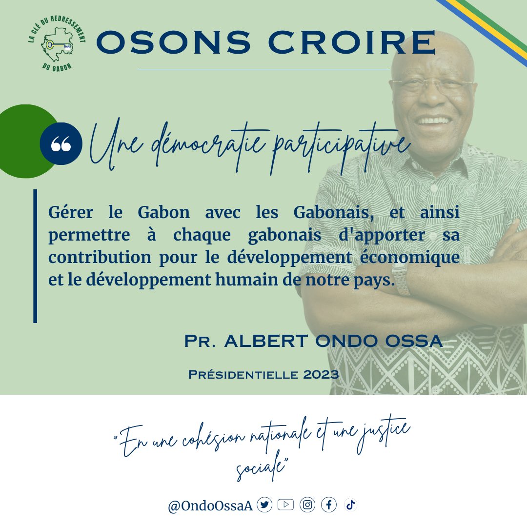 #Osonscroire en une démocratie participative. Redonner leur voix au gabonais tel est mon engagement. 
#Gabon23 #Gabon #présidentielle2023