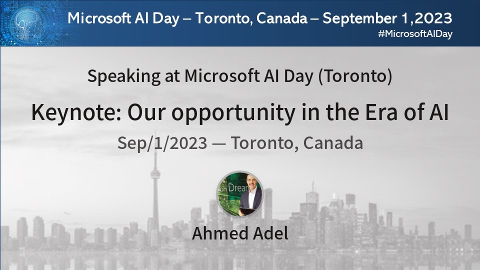 Meet our Keynote: <a href="/Ahmed_Adel/">Ahmed Adel</a>! We're thrilled to have Ahmed join us at #MicrosoftAIDay to speak about the incredible opportunity ahead in the Era of AI. See you on Sept. 1st! communitydays.org/event/2023-09-… #MicrosoftAIDaySpeakers #MicrosoftAI #AI #TorontoAI