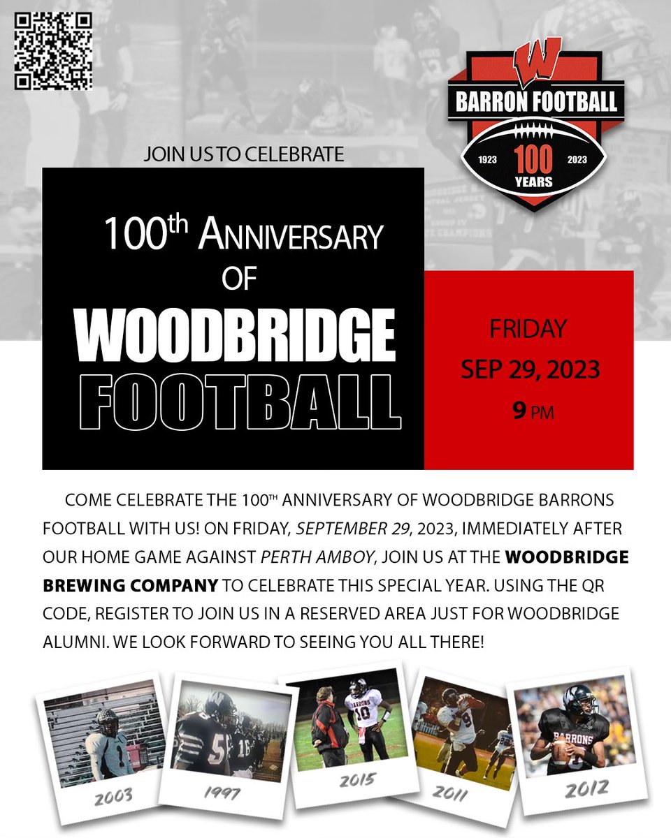 🚨Attention All Alumni🚨 We will be celebrating our 100th year of Woodbridge Football and would love for you to join us! Use the QR code to RSVP! Date - 9/29 Vs - Perth Amboy Kickoff - 6pm Post Game Celebration - 9pm