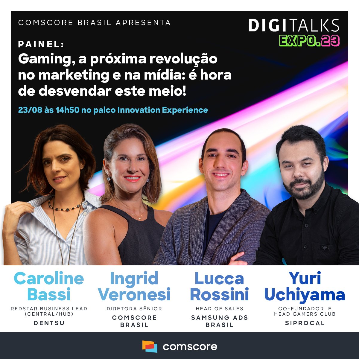 ComscoreLATAM's tweet photo. A Comscore Brasil estará no #Digitalks Expo 2023 e traz um painel muito especial:  dia 23/08 às 14h50 no Palco Innovation, venha conferir: "Gaming, a próxima revolução no marketing e na mídia, é hora de desvendar este meio!" Se estiver por lá, venha nos visitar! https://t.co/La4DsylleB