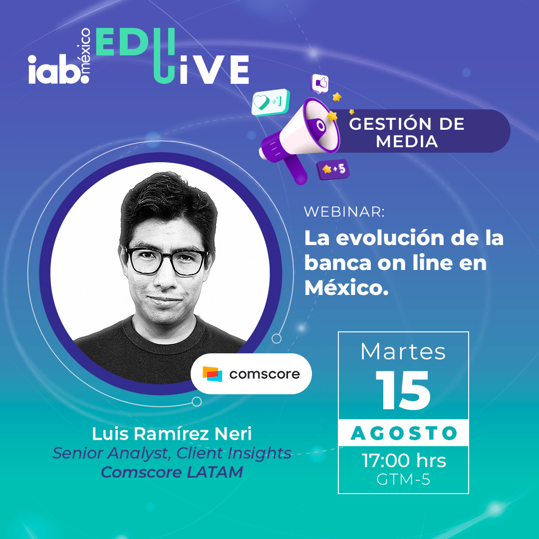 IABMexico's tweet photo. Prepara tu estrategia financiera para el futuro a través de la interacción con las entidades digitales, de la mano de Luis Ramírez Neri, Senior Analyst, Client Insights en @ComscoreLATAM. 

🌐 ¡Regístrate sin costo en EduLive! https://t.co/UWMbPYClcs

#EduLive #IABeduca #webinar https://t.co/rec7Jw3eXQ