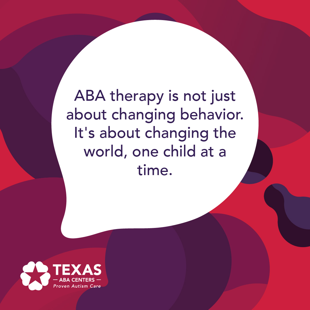 ABA therapy is not just about changing behavior, it's about changing the world, one child at a time. 

#texasabacenters #mondaymotivation #abatherapyimpact #changingtheworld #onechildatatime